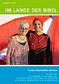 Im Lande der Bibel 3/2011: "Frauen �berwinden Grenzen"